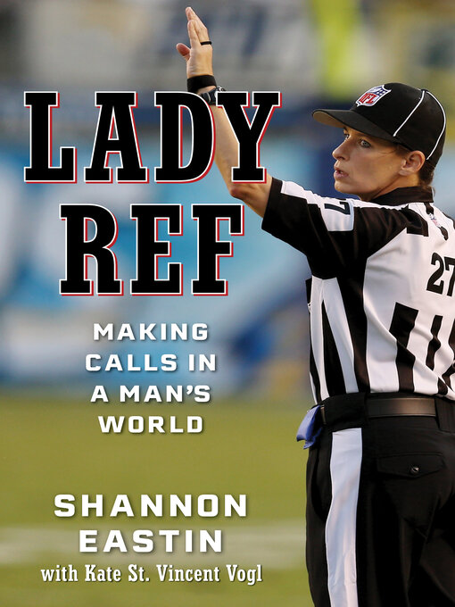 Title details for Lady Ref by Shannon Eastin - Available